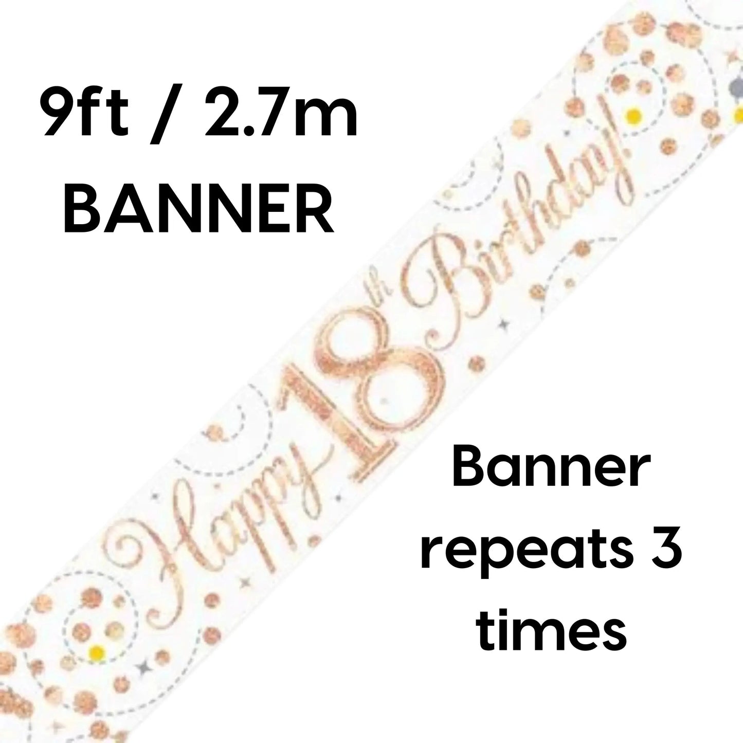 18th Birthday Banner – 9ft Sparkling Fizz White & Rose Gold Holographic | The Party Hut Cheltenham