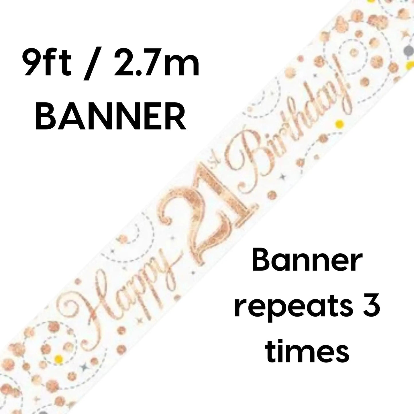 21st Birthday Banner – 9ft Sparkling Fizz White & Rose Gold Holographic | The Party Hut Cheltenham