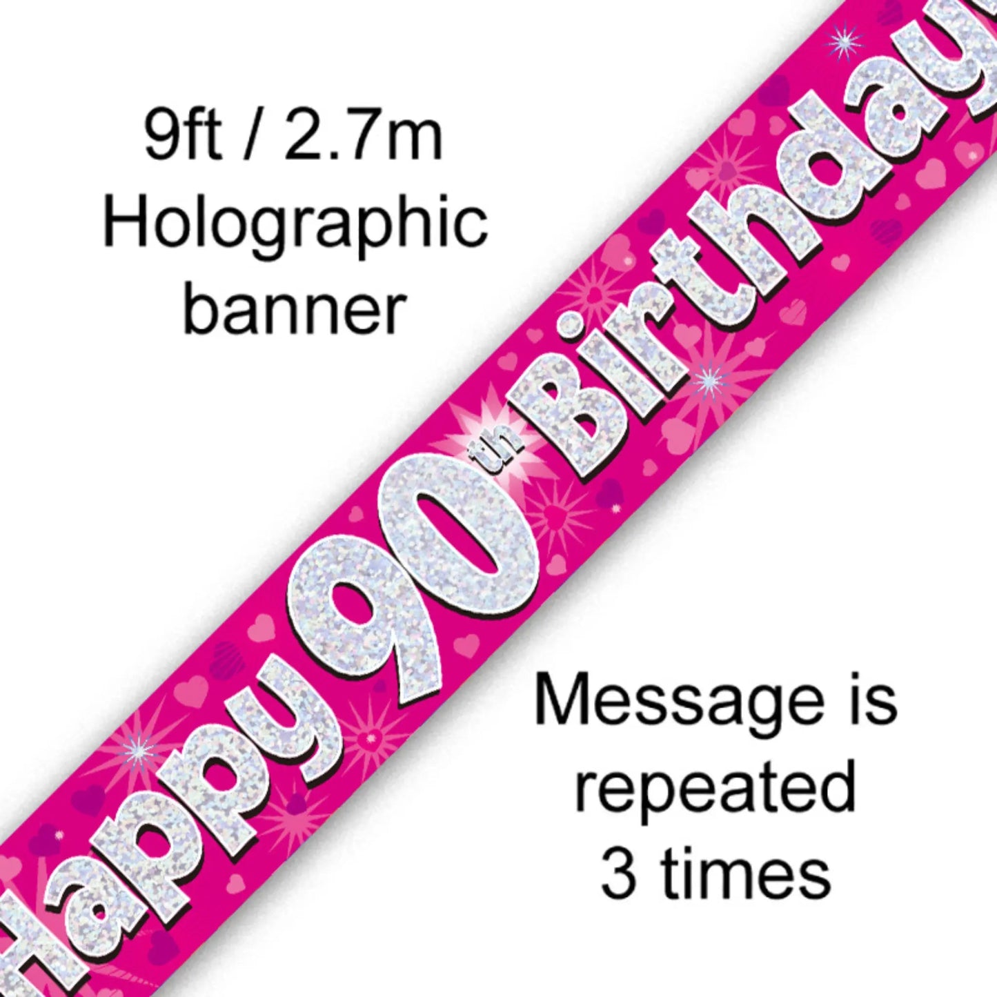 Happy 90th Birthday Banner – Pink Holographic 9ft | The Party Hut Cheltenham