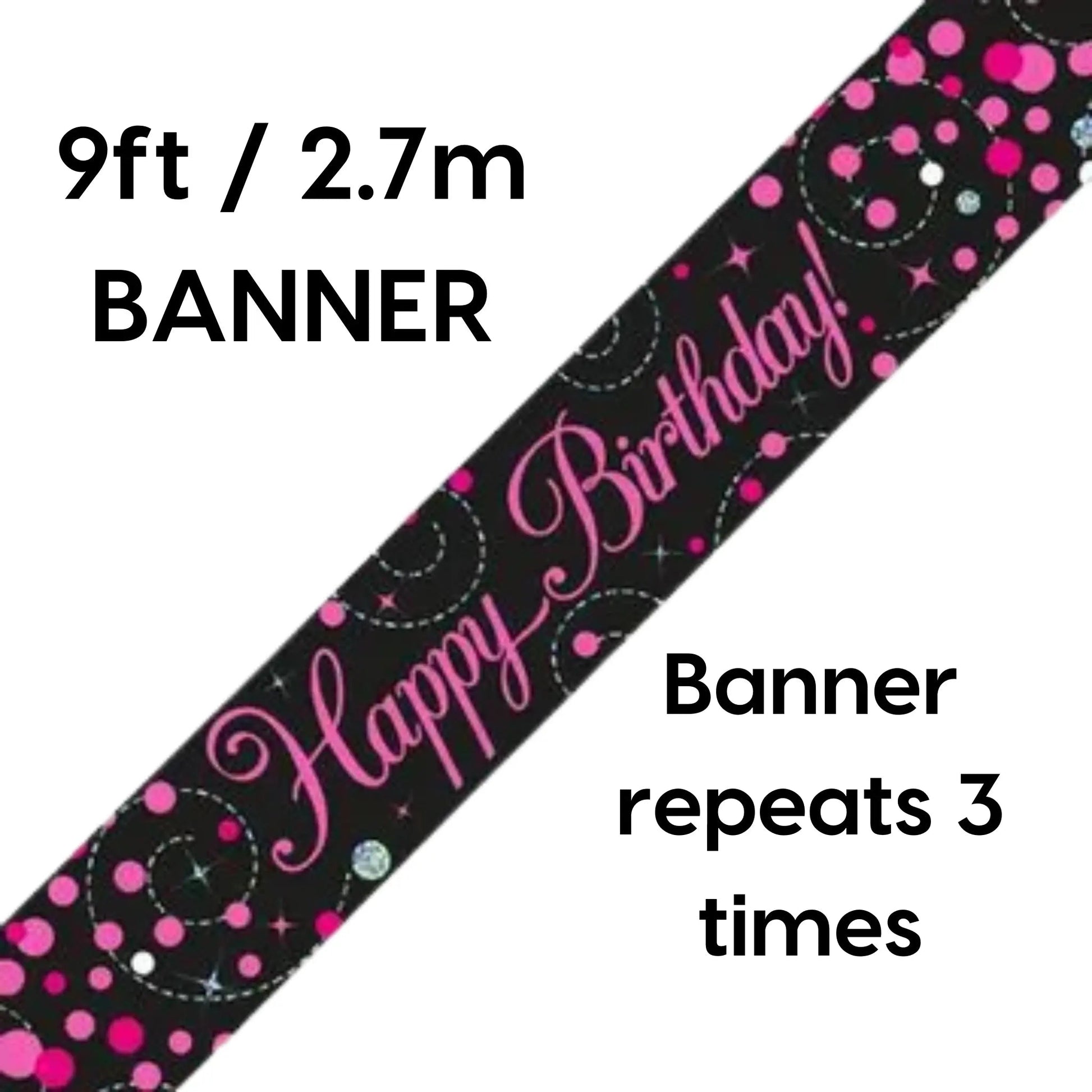 Happy Birthday Banner 9ft | Black & Pink Sparkling Fizz