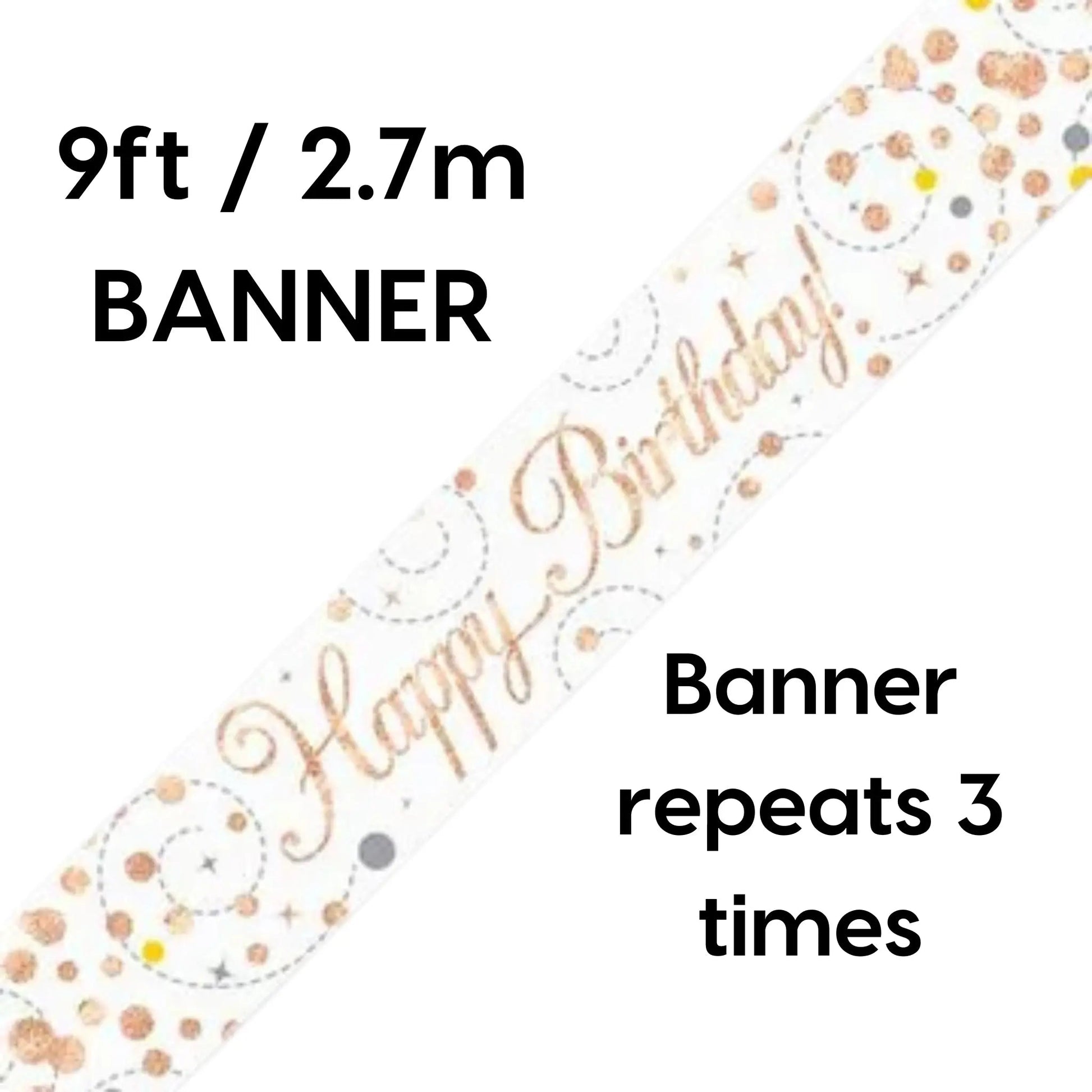 Happy Birthday Banner – 9ft Sparkling Fizz White & Rose Gold Holographic